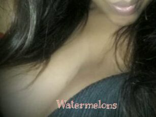 Watermelons