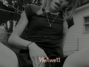 Wetwett