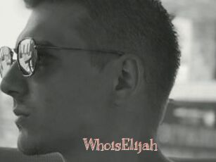 WhoisElijah