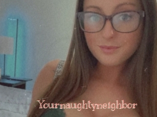 Yournaughtyneighbor