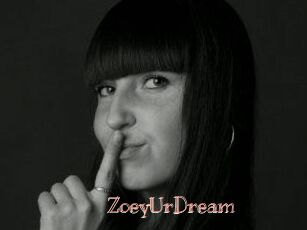 ZoeyUrDream